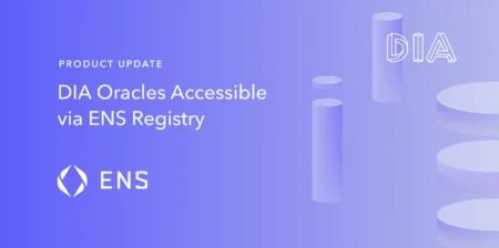 DIA Oracles Now Accessible via ENS Registry