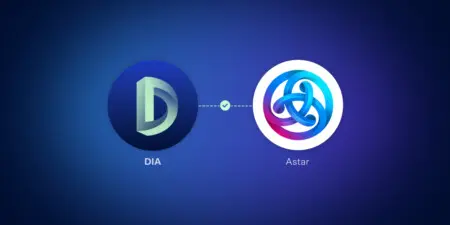 Hello Astar: DIA First Oracle to Integrate with Astar Network