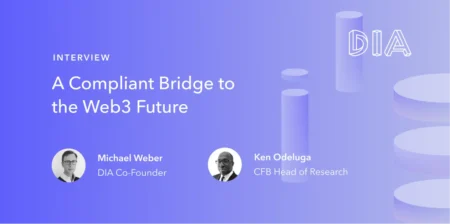 A Compliant Bridge to the Web3 Future with DIA &#038; CF Benchmarks