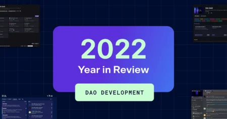 2022 in Review: DAO Development