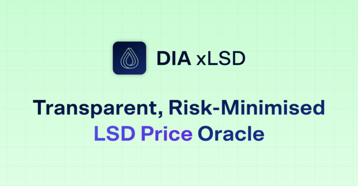 DIA xLSD: Price Oracles for Liquid Staked Derivatives