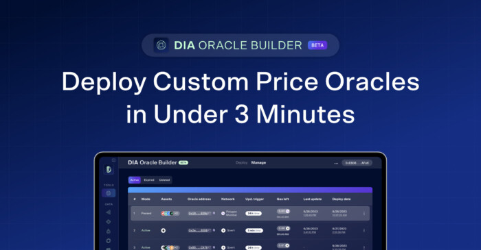 Unveiling the DIA Oracle Builder: Custom Price Oracles in 3 Minutes