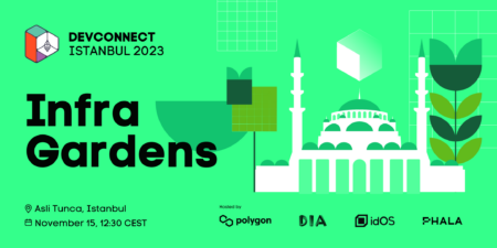 Devconnect Istanbul 2023: Infra Gardens Returns After a Stellar Show in Paris